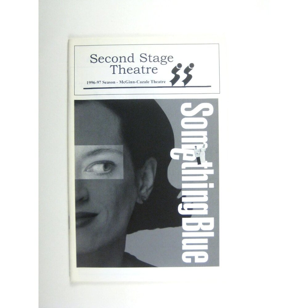 Second Stage Theatre Program 1996 to 97 Something Blue Michaela Murphy Nelson
